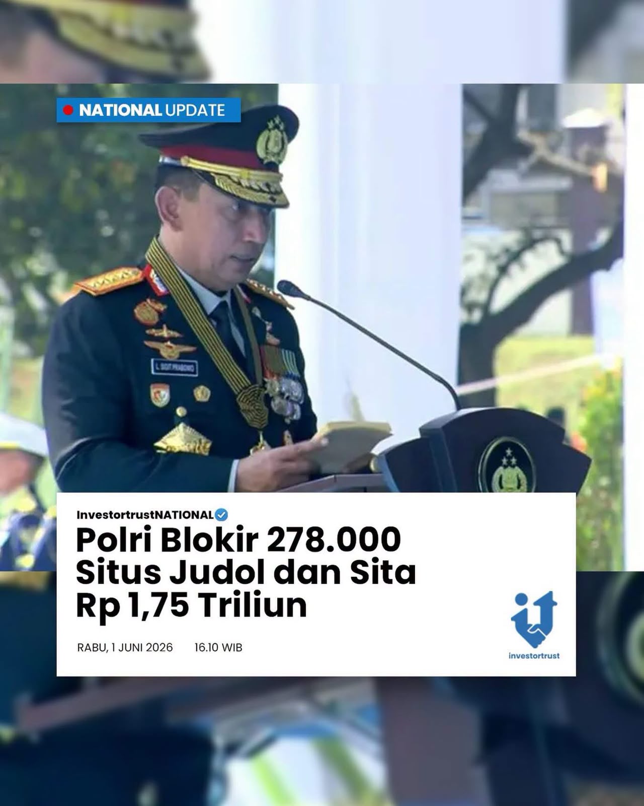 Kapolri Jenderal Listyo Sigit Prabowo menyatakan, jajaran Polri terus memerangi judi online (judol)