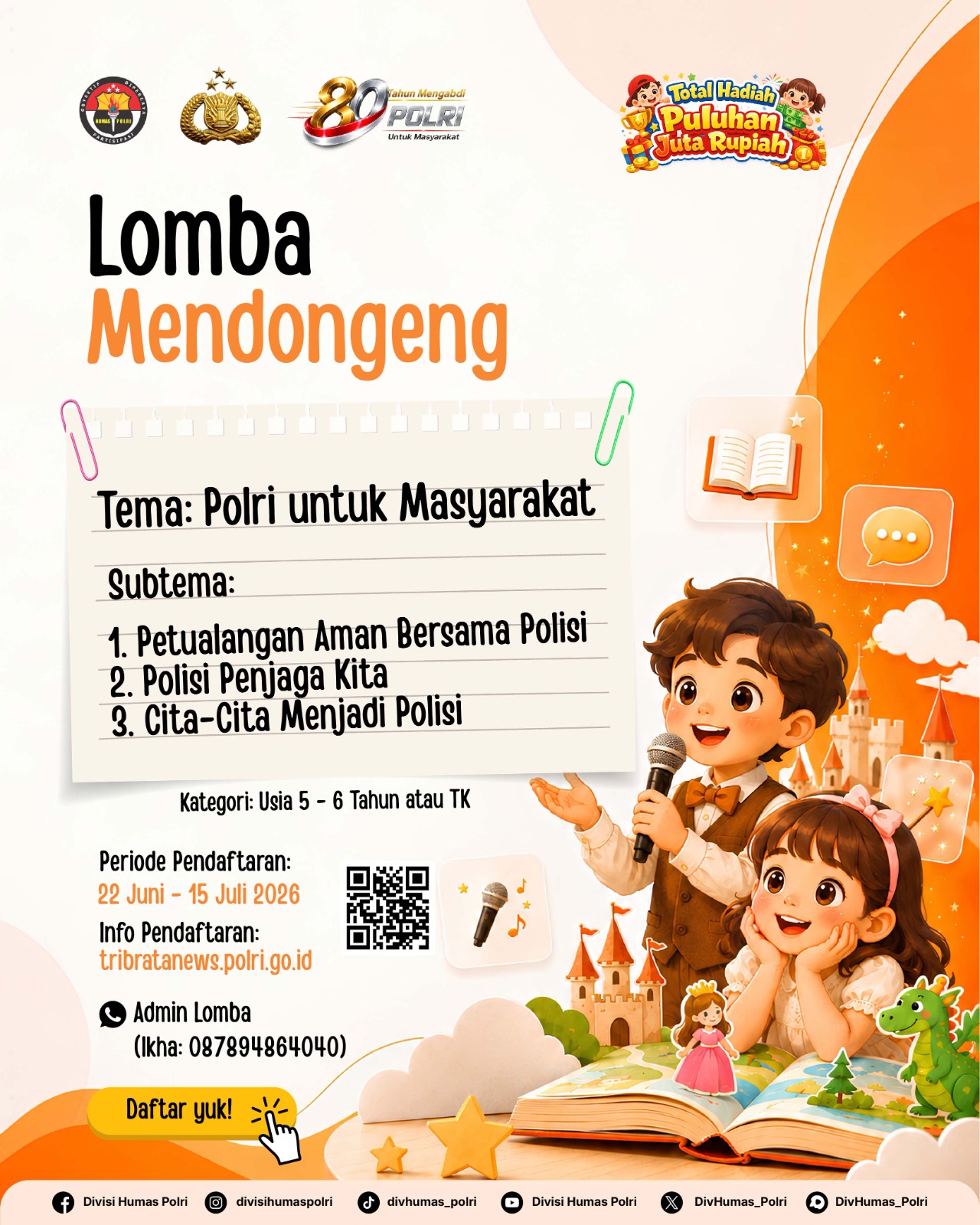 Divhumas Polri Gelar Lomba Kreatif Hari Bhayangkara ke-80, Ajak Masyarakat Suarakan Polri untuk Masyarakat
